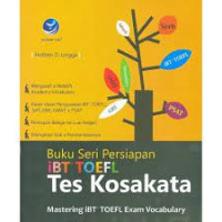 Buku Seri Persiapan Ibt Toefl Tes Kosakata - Mastering Ibt Toefl Exam Vocabulary