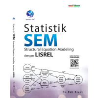 Statistik SEM : Structural equations Modeling dengan LISREL
