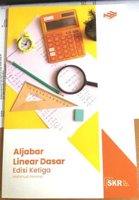 Seri Kuliah Ringkas: Aljabar Linear Ed.3