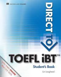 Direct to Toeflt IBT : students book