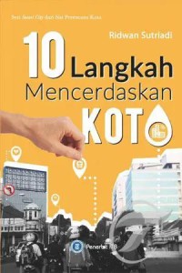 10 Langkah Mencerdaskan Kota