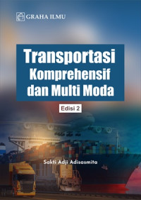 Transportasi komprehensif dan multi moda edisi 2