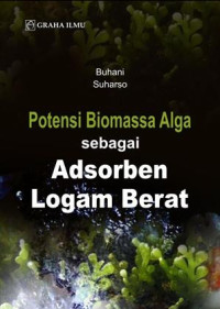 Potensi biomassa alga sebagai adsorben logam berat