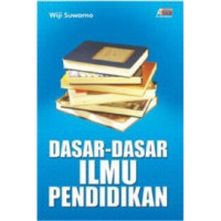 Dasar-Dasar Ilmu Pendidikan