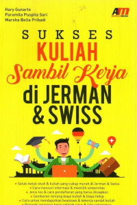 Sukses kuliahsambil kerja di jerman dan swiss