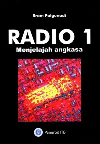 Radio 1 : Menjelajah Angkasa