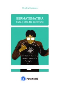 Bermatematika Bukan Sekedar Berhitung