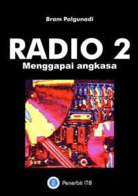 Radio 2 : Menggapai Angkasa