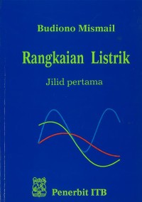 Rangkaian Listrik : Jilid 1