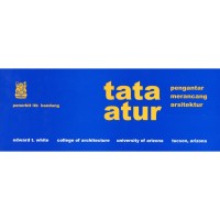 Tata Atur : Pengantar Merancang Arsitektur