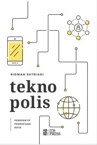 Tekno Polis : Perspektif Perencana Kota