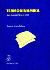 Termodinamika Azas Dasar & Terapan Kimia