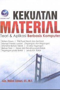 Kekuatan Material, Teori Dan Aplikasi Berbasis Komputer