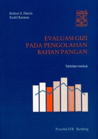 Evaluasi Gizi pada Pengolahan Bahan Pangan