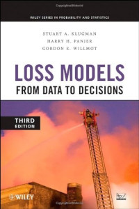 Loss Model From Data to Decisions