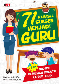 71 Rahasia sukses menjadi guru