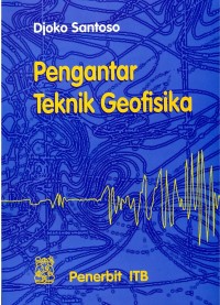 Pengantar Teknik Geofisika