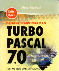 Bahasa pemrogaman Turbo Pascal 7.0 for MS - DOS dan Windows