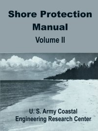 Image of Shore Protection Manual Volume II, Coastal Engineering Research Center, US Army Corps of Engineers