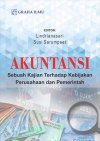 Akuntansi : sebuah kajian terhadap kebijakan perusahaan dan pemerintah