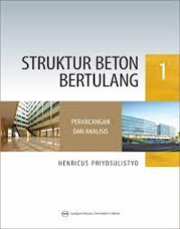 Perancangan dan Analisis Struktur Beton Bertulang 1