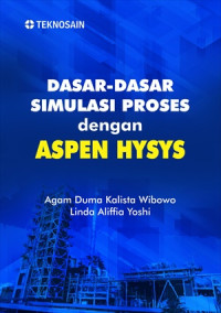 Dasar dasar simulasi proses dengan aspen hysys