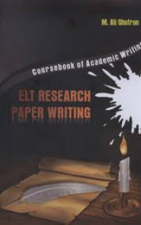 Academic Writing: ELT Research Paper Writing