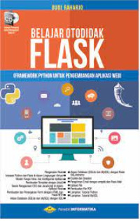Belajar Otodidak Flask (Framework Python Untuk Pengembangan Aplikasi Web)