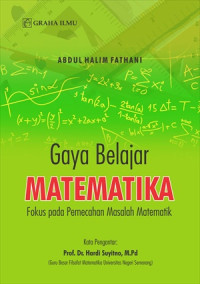 Gaya belajar matematika : fokus pada pemecahan masalah matematik