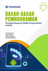 Dasar - dasar pemorgaman perangkat bergerak ( Mobile programming ) android