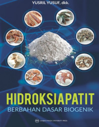 Hidroksiapatit berbahan dasar biogenik