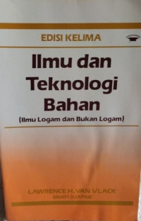 Ilmu dan teknologi bahan (Ilmu logam dan bukan logam)