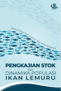 Pengkajian Stok Dan Dinamika Populasi Ikan Lemuru