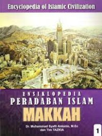 Image of Ensiklopedia Peradaban Islam Makkah 1