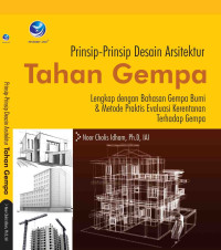 Prinsip-Prinsip Desain Arsitektur Tahan Gempa, Lengkap Dengan Bahasan Gempa Bumi Dan Metode praktis evaluasi kerentanan terhadap gempa