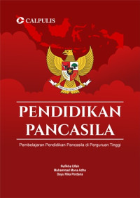 Pendidikan Pancasila; Pembelajaran Pendidikan Pancasila Di Perguruan Tinggi