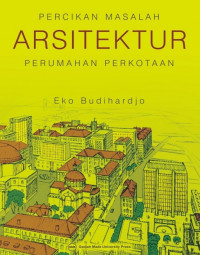 Percikan masalah arsitektur perumahan perkotanaan