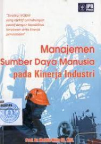 Manajemen Sumber daya Manusia  pada kinerja Industri