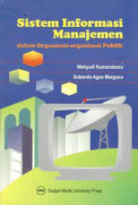 Sistem Informasi manajamen dalam organisasi - organisasi publik