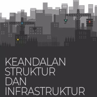 Keandalan Struktur Dan Infrastruktur