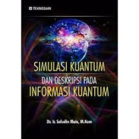 Simulasi Kuantum dan Deskripsi pada Informasi Kuantum