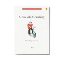 Grow Old Gracefully