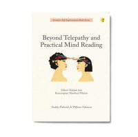 Beyond Telepathy and Practical Mind Reading