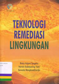 Teknologi remediasi lingkungan