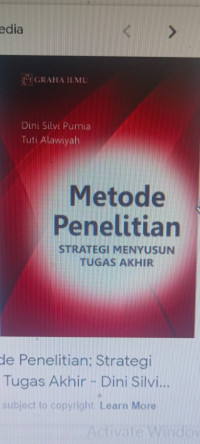 Metode Penelitian; Strategi Menyusun Tugas Akhir