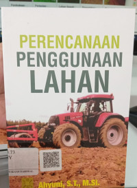 Perencanaan Penggunaan Lahan