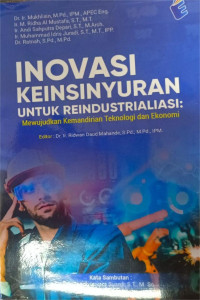 Image of Inovasi keinsinyuran untuk reindutrialisasi mewujudkan kemandirian teknologi dan ekonomi