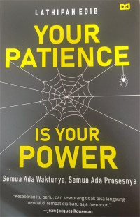 Image of Your Patience is Your Power