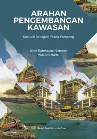 Arahan Pengembangan Kawasa :  Kasus di Sebagian pesisir pemalang