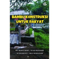 Konstruksi Bambu untuk Rakyat